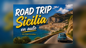 Road trip por Sicilia en auto con paisaje costero, pueblo mediterráneo, montañas y mar, portada de Mis Viajes Increíbles, By Guillermo Daniel Garcia Lu Bello