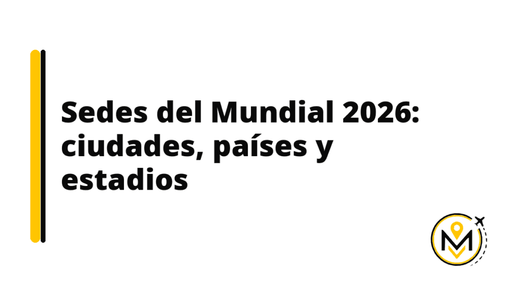 Sedes del Mundial 2026