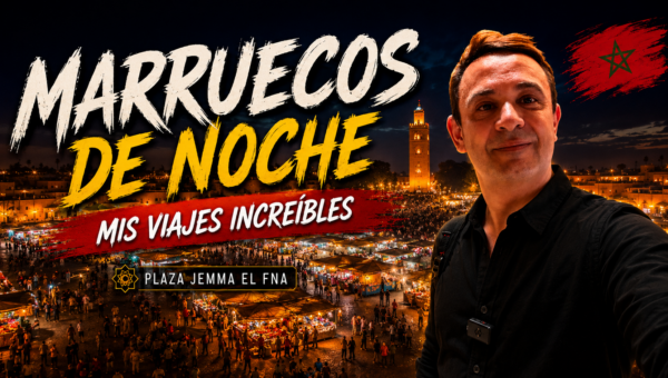 Marrakech de Noche: La Experiencia que Me Faltaba en Marruecos