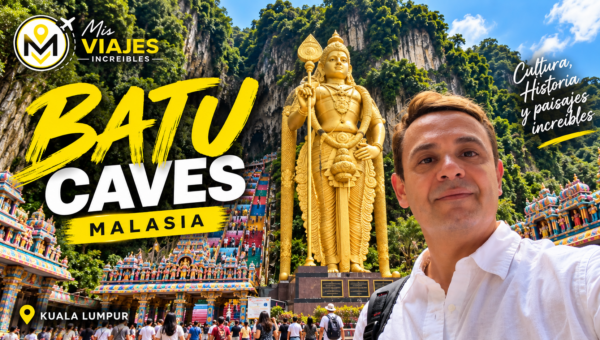 Batu Caves: volví al lugar