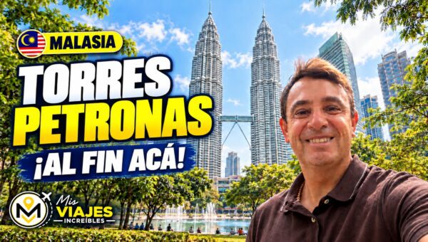 Torres Petronas por dentro: mi visita en Kuala Lumpur, Malasia